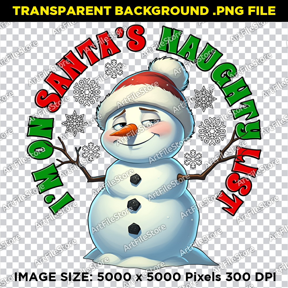 Bitmap artwork featuring a mischievous snowman with the text "I'm on Santa's Naughty List," perfect for humorous holiday designs.